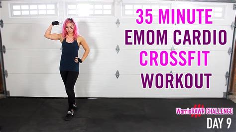 35 Minute Extreme Cardio Emom Crossfit Workout Warriorawr Challenge