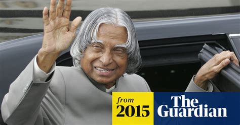 Former Indian President Apj Abdul Kalam Has Died Aged 83 India The