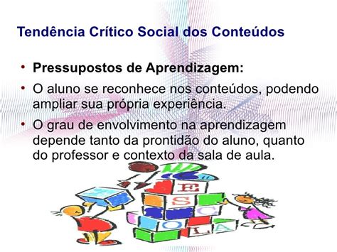 Pedagogia Crítico-social Dos Conteúdos