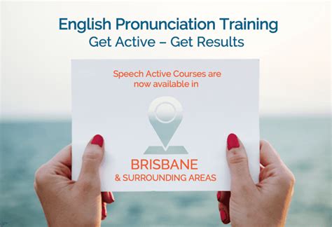 English Pronunciation And Accent Reduction Training Brisbane