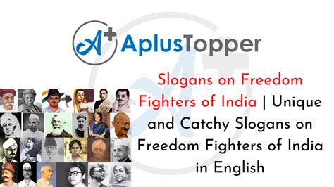 Slogans On Freedom Fighters Of India Unique And Catchy Slogans On Freedom Fighters Of India In