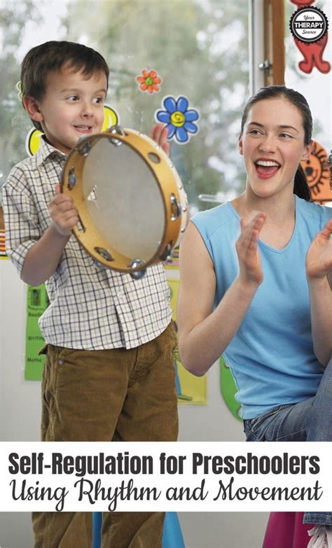 Self Regulation For Preschoolers Using Rhythm And Movement Your
