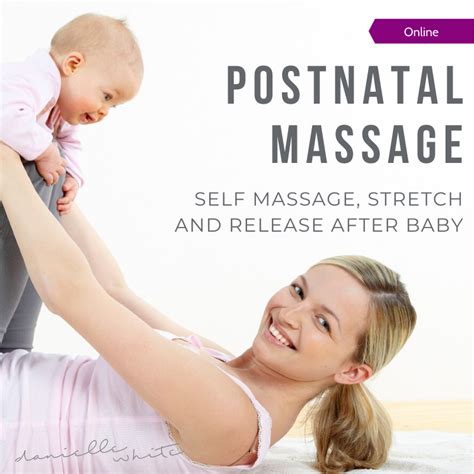 Postnatal Massage Online Danielle White