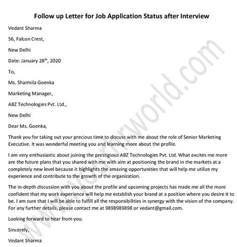 Hiring managers and potential interviewers have certain expectations when it comes to the. Follow up Letter / Email for Job Application Status after ...