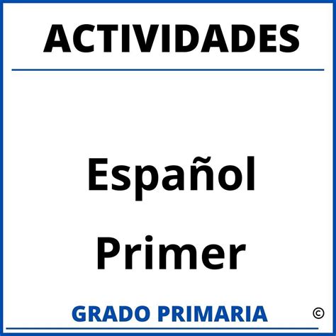 Actividades De Español De Primer Grado