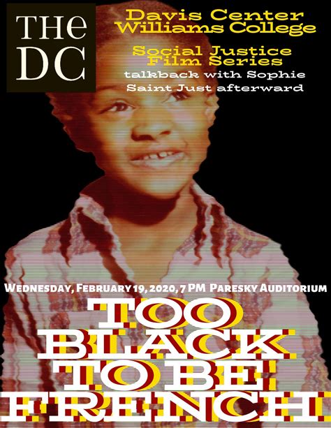 Social Change Film Series Too Black To Be French The Davis Center