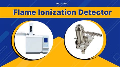 Flame Ionization Detector Skill Lync Youtube