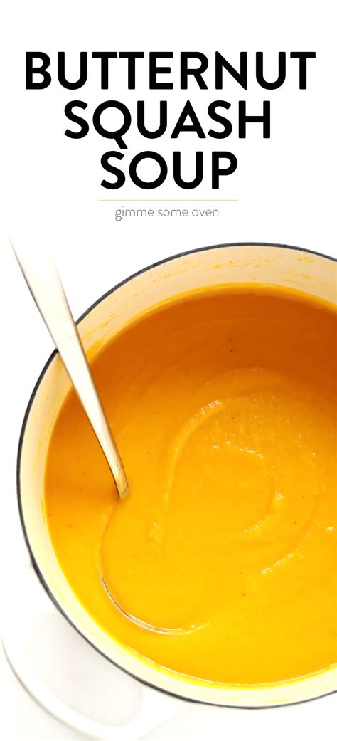 The Best Butternut Squash Soup Recipe Gimme Some Oven