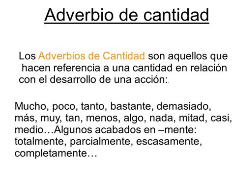 5 Ejemplos De Adverbios De Cantidad Y Definición Yavendrás