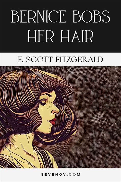 Bernice Bobs Her Hair By F Scott Fitzgerald Sevenov