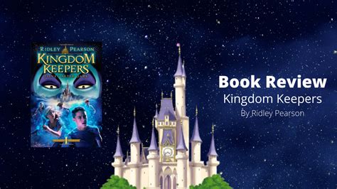 book review “disney after dark” the kingdom keepers series by ridley pearson world of bai