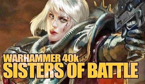 Gw Revealed New Sisters Of Battle Palatine 40k Rules 40k Sisters Of