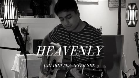 Cigarettes After Sex Heavenly Acoustic Cover Youtube