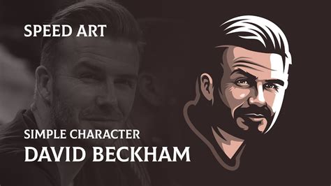 Simple Character David Beckham Speed Art Vectorart Youtube