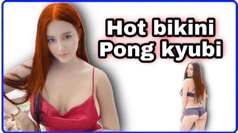 Pong Kyubi Cute Girl Hot Bikini Pongkhitchen Bikini Youtube
