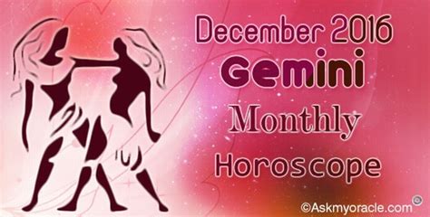 Gemini December 2016 Horoscope Gemini Monthly Horoscope