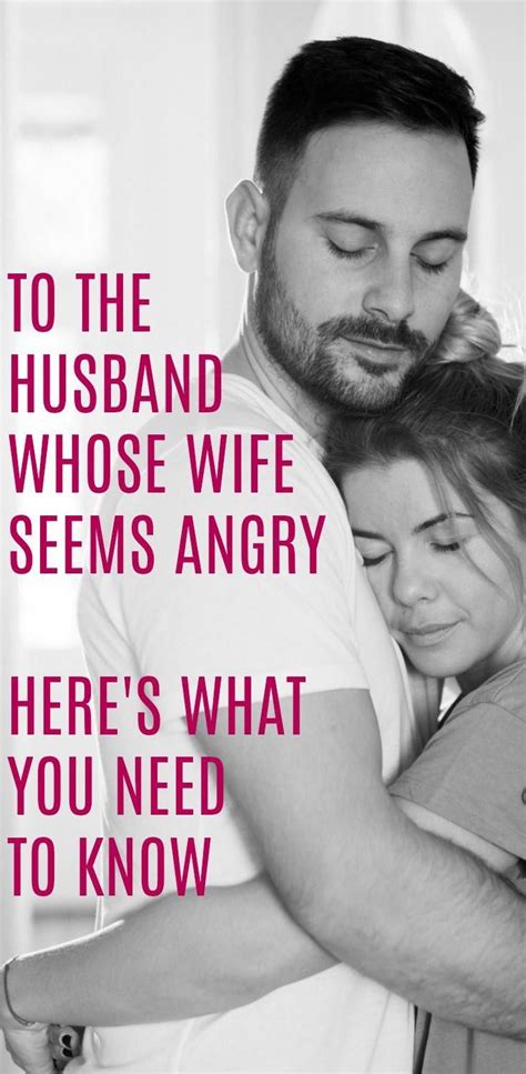 If Your Wife Seems Angry You Need To Read This Real And Honest Post