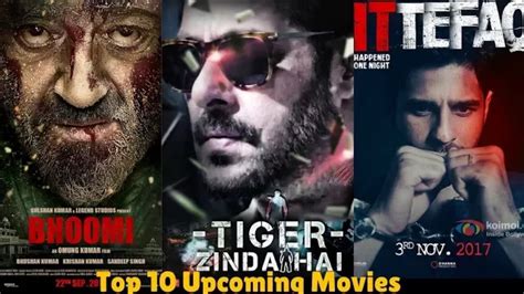 Top 10 hollywood movies of 2021 so far: Top 10 Most Awaited Upcoming Bollywood Movies 2017 With ...
