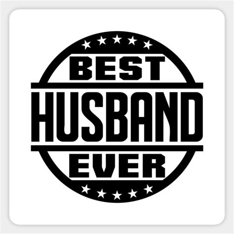 best husband ever husband ts sticker teepublic