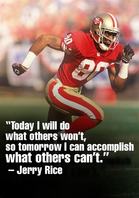 Jerry Rice Quotes