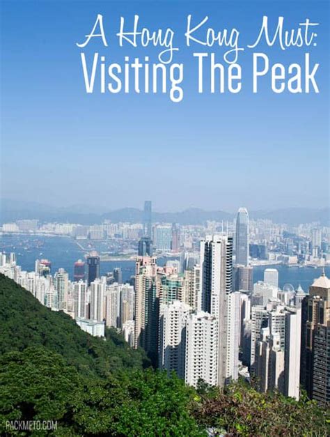 Visiting The Peak In Hong Kong A Must For Any Visitor
