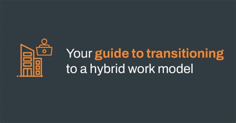 Your Guide To Transitioning To A Hybrid Work Model Template