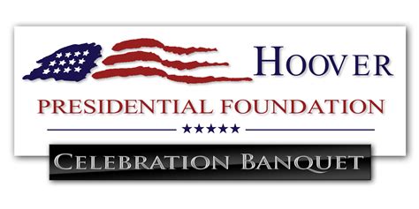 Celebration Banquet Hoover Presidential Foundation