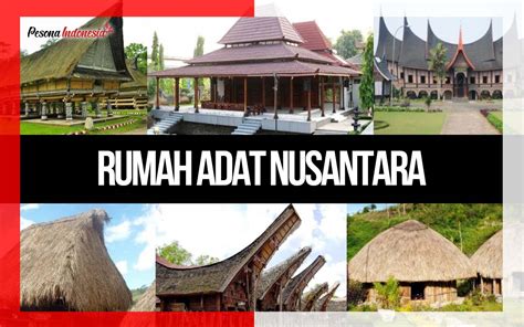 gambar dan nama rumah adat di indonesia terbaru