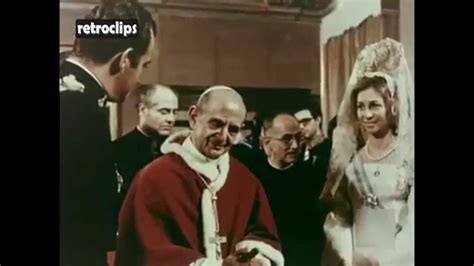 Documental Sobre El Pontificado De Pablo Vi Youtube