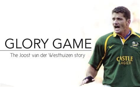 Joost Van Der Westhuizen Documentary Premieres