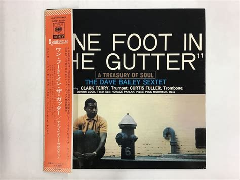 Letaolp The Dave Bailey Sextet One Foot In The Gutter Rp
