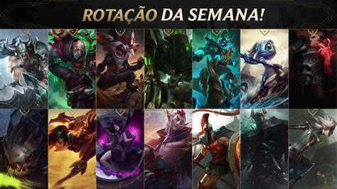 🌟 League Of Legends Brasil On Twitter Vamos De Rotação Semanal 😊