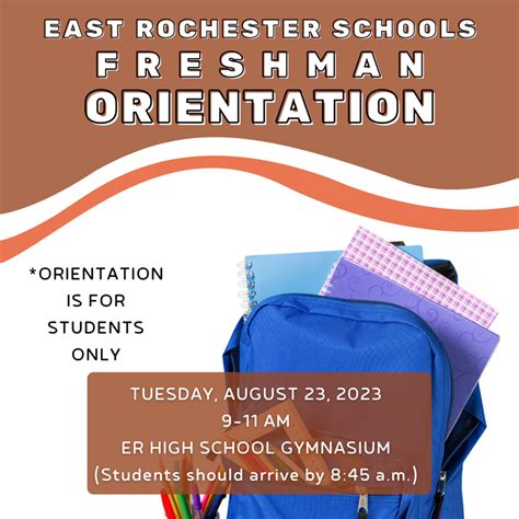 Freshman Orientation Information East Rochester Jrsr High School