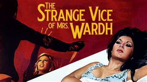 The Strange Vice Of Mrs Wardh Ad Free And Uncut Shudder
