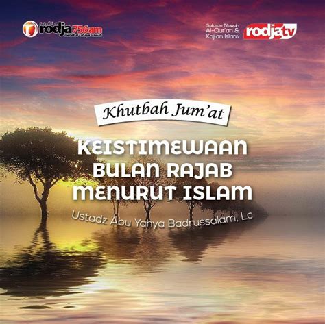 Ham merupakan karunia dari tuhan pada semua manusia. Khutbah Jum'at: Keistimewaan Bulan Rajab Menurut Islam ...