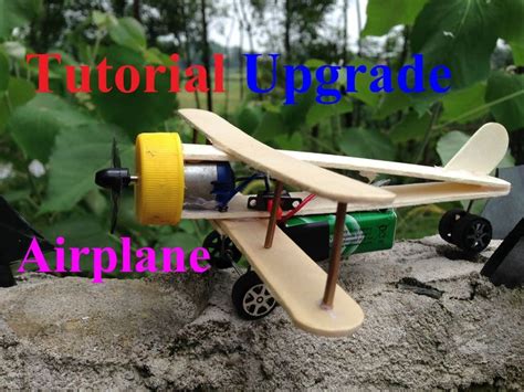 Tutorial Upgrade Model Airplane Using Engine Diy Basic Simple Model
