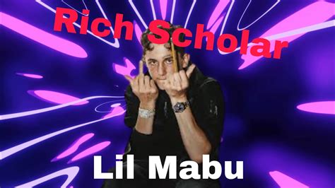 Rich Scholar Lyrics Lil Mabu YouTube