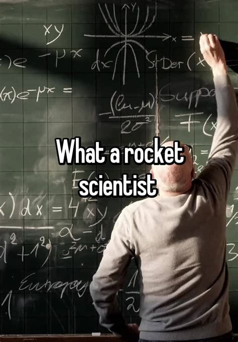 What A Rocket Scientist