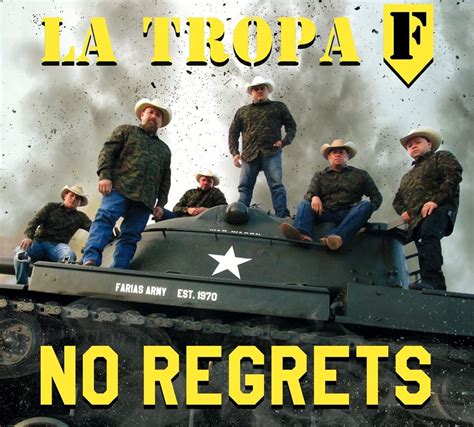 Vaquero Inalcanzable La Tropa F No Regrets 2014