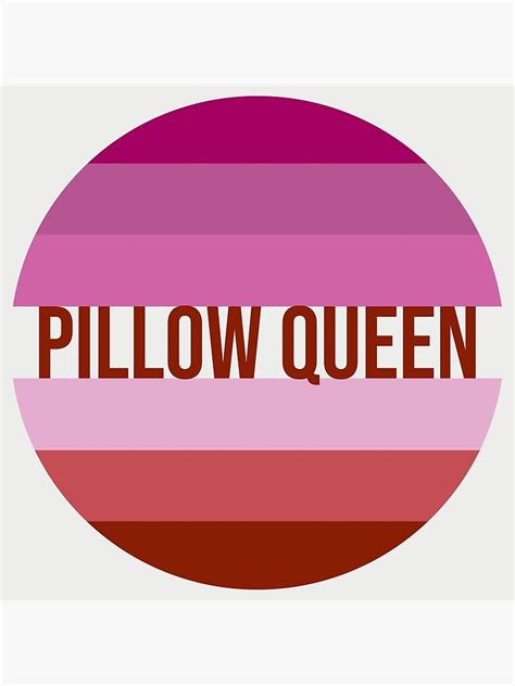 Pillow Queen Lesbian Pride Flag Poster For Sale By Gayestshop Redbubble
