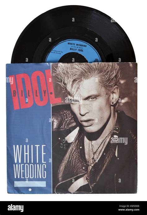 Billy Idol White Wedding Seven Inch Single Stock Photo Alamy