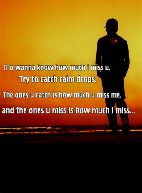 Guys my age guys my age don't know how to treat me. Missing You Quotes Pictures and Missing You Quotes Images ...
