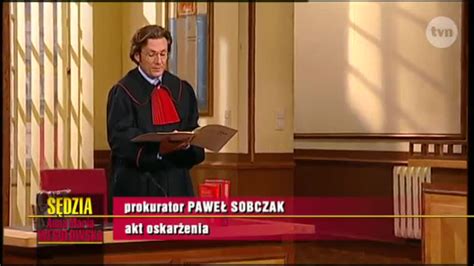 Sędzia Anna Maria Wesołowska cz Sebastian Wojnowski mirek Video na Freedisc pl