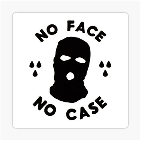 No Face No Case Meaning Explaining The Famous Phrase