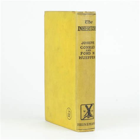 THE INHERITORS by CONRAD, Joseph with HUEFFER, Ford M.: (1902