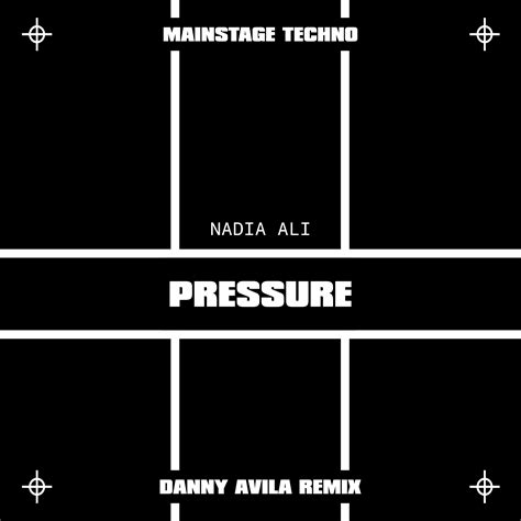 Nadia Ali Pressure By Danny Avila Remix Free Download On Hypeddit