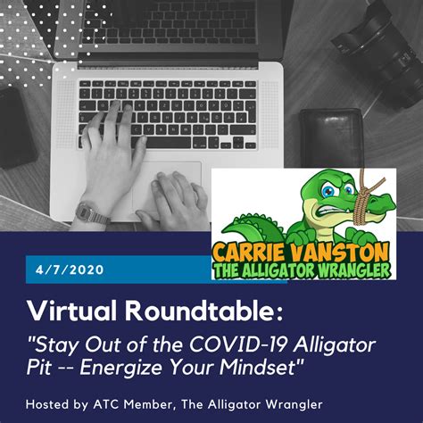 Virtual Roundtable Stay Out Of The Covid 19 Alligator Pit Energize