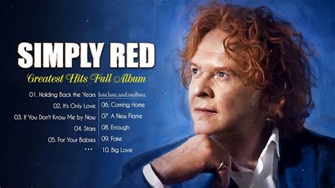 The Best Of Simply Red Simply Red Greatest Hits Full Album 2021 Simply Red Playlist In 2023
