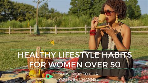 healthy lifestyle habits for women over 50 youtube