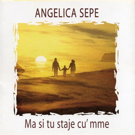 Ma Si Tu Staje Cù Mme Album By Angelica Sepe Spotify